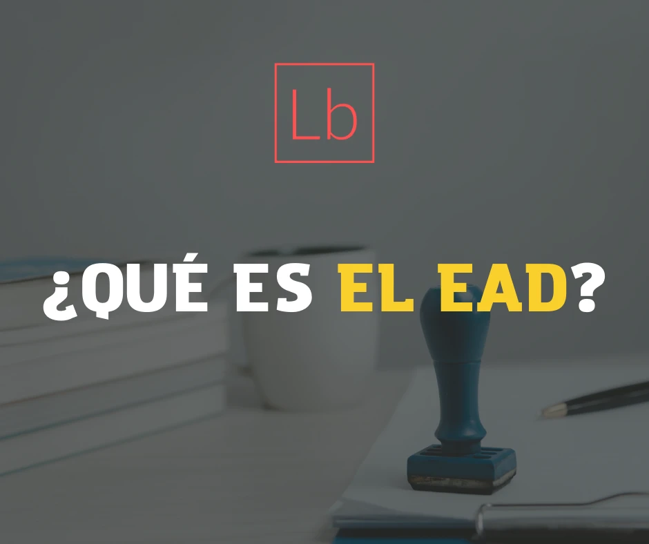 ¿Qué es el EAD?